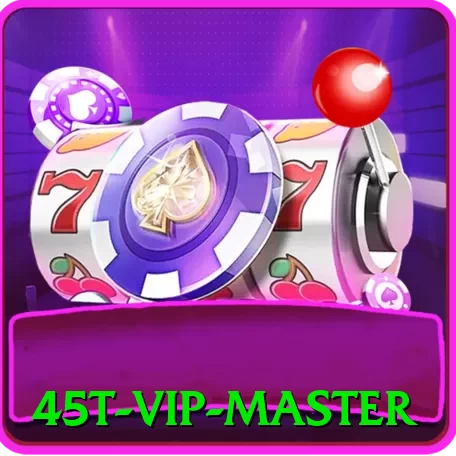 45t - VIP Master - programa